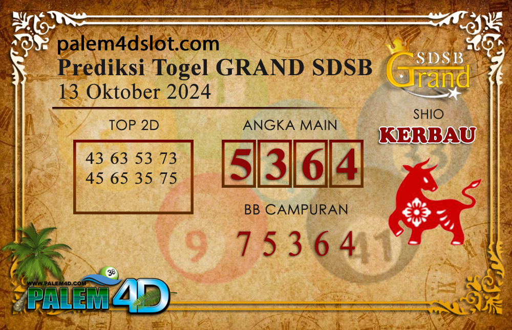 Prediksi Togel GRAND SDSB Palem4D 13 OKTOBER 2024